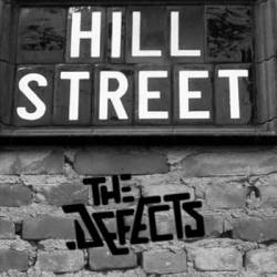 The Defects : Hill Street